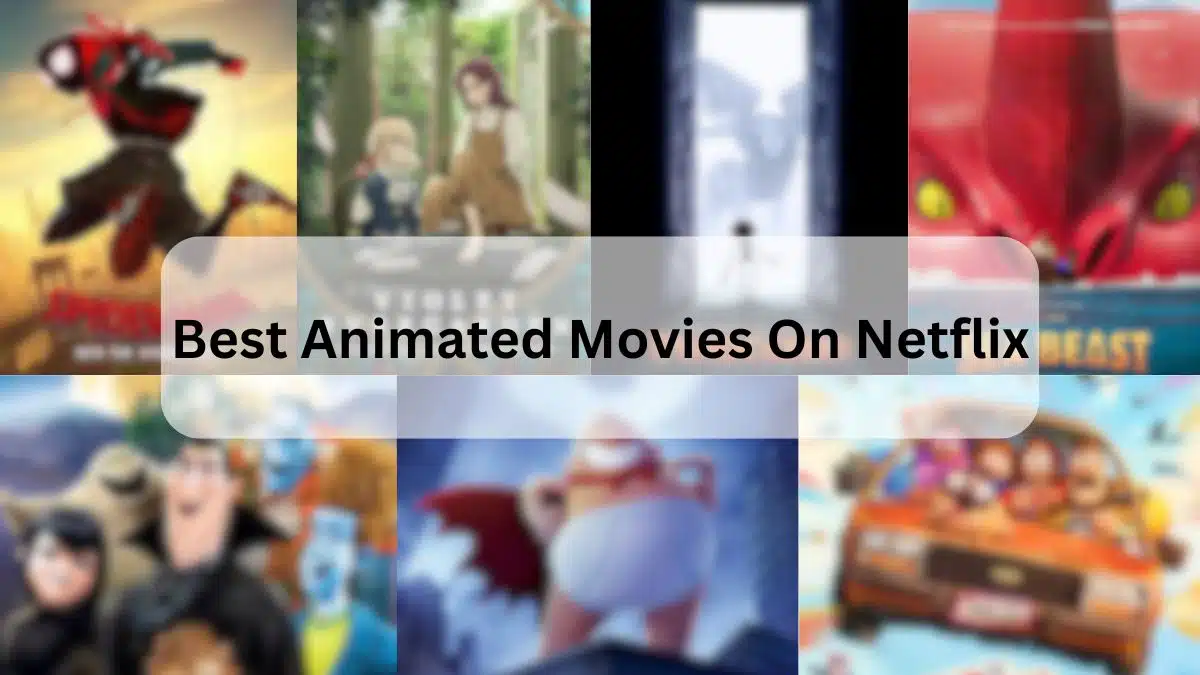 Best Animated Movies List On Netflix