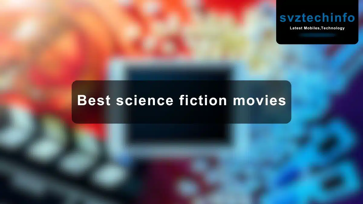 best science fiction movies